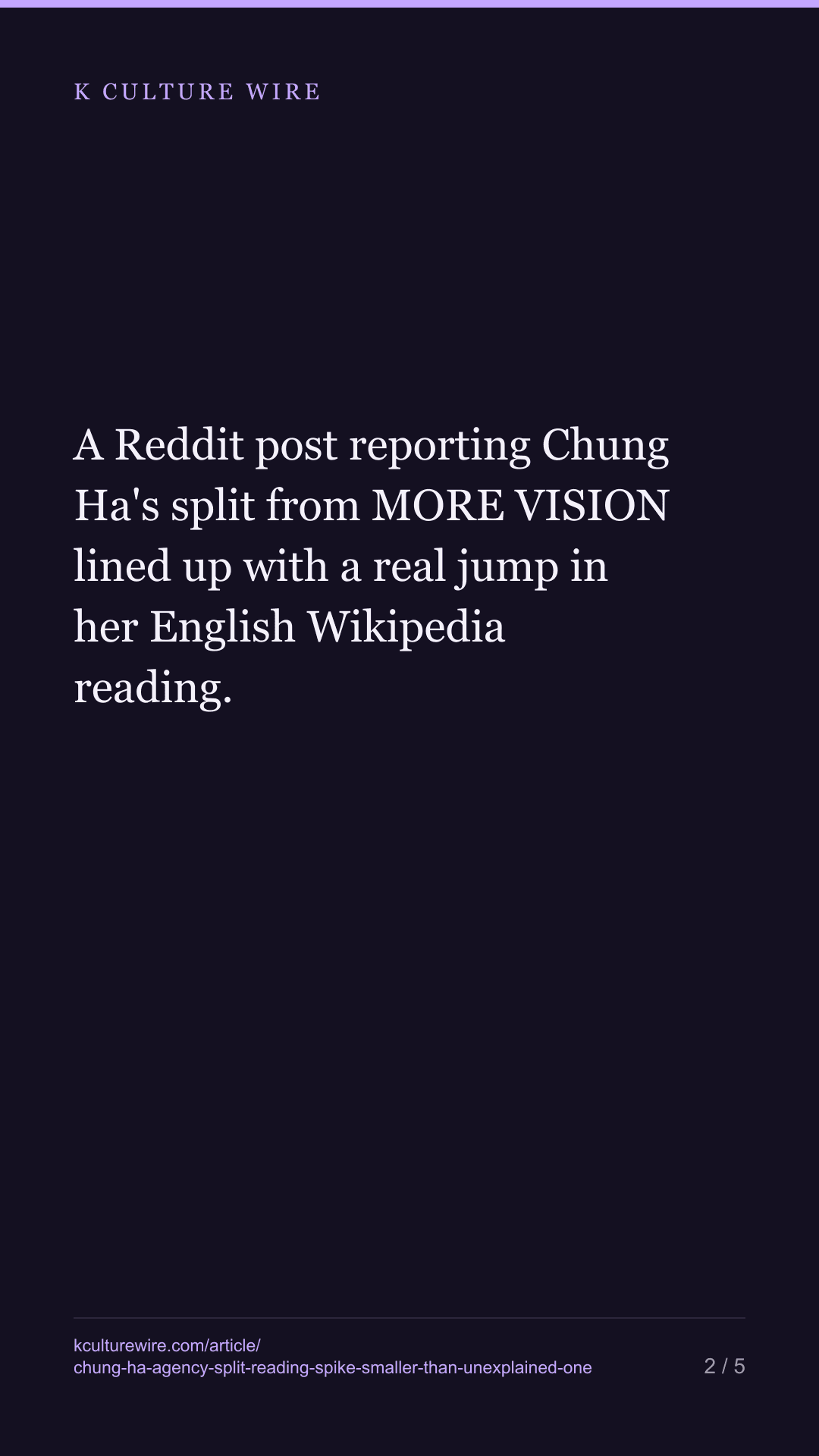 Chung Ha's Agency Split Made K-pop News. Her Biggest Reading Spike This Month Wasn't That Day — tall card 2 of 5