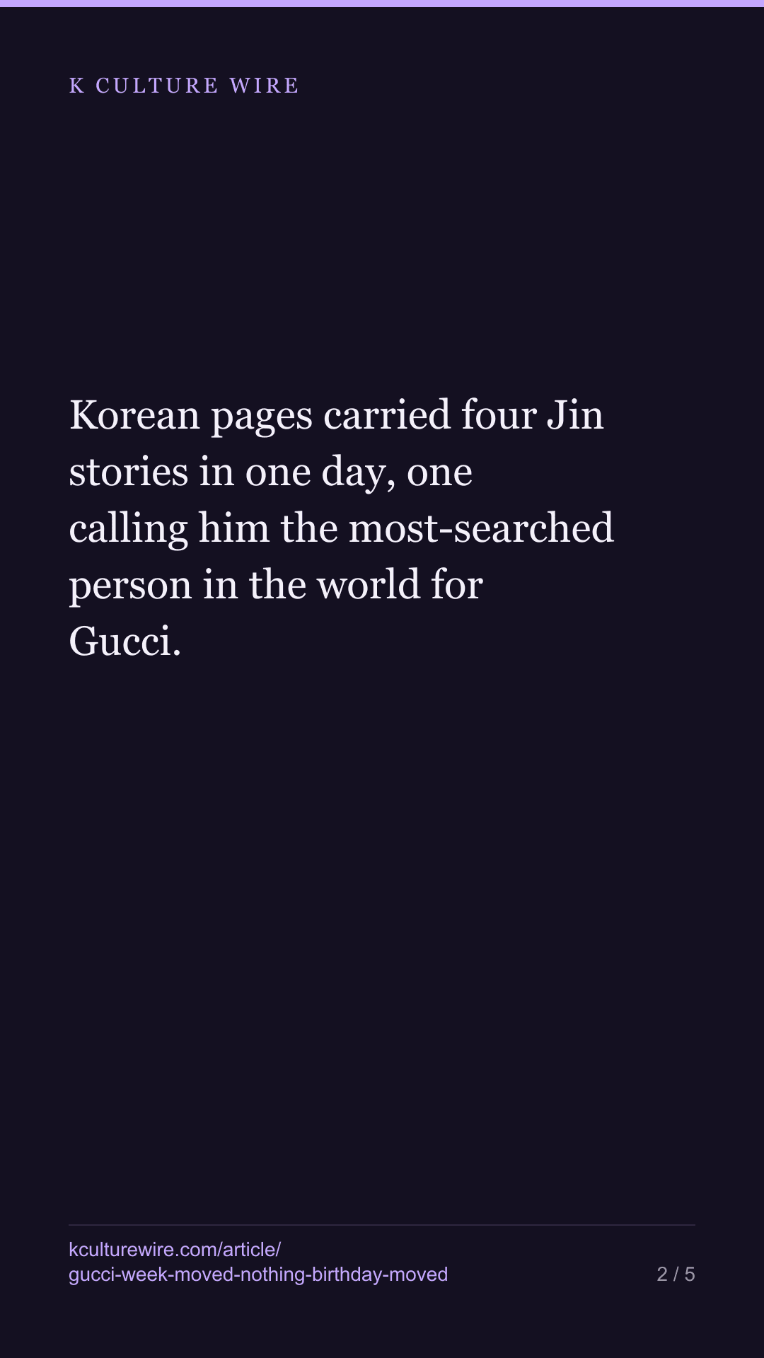 BTS Jin's Gucci week moved nothing. A birthday moved 1.35x — tall card 2 of 5