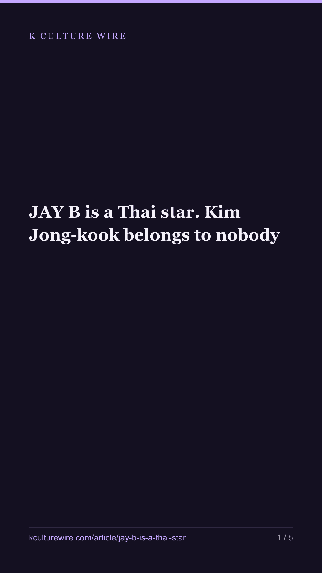 JAY B is a Thai star. Kim Jong-kook belongs to nobody — tall card 1 of 5