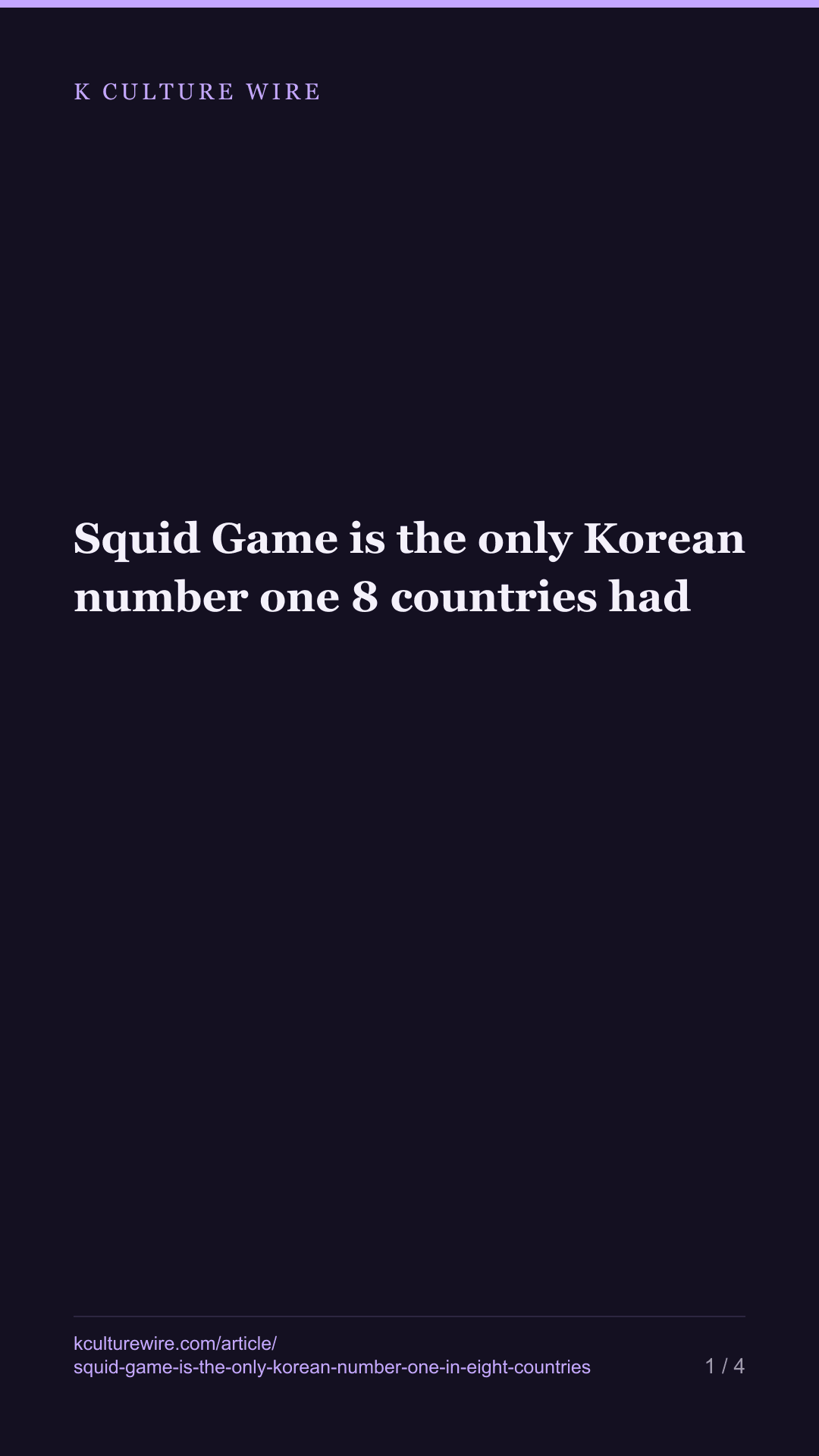 Squid Game is the only Korean number one 8 countries had — tall card 1 of 4