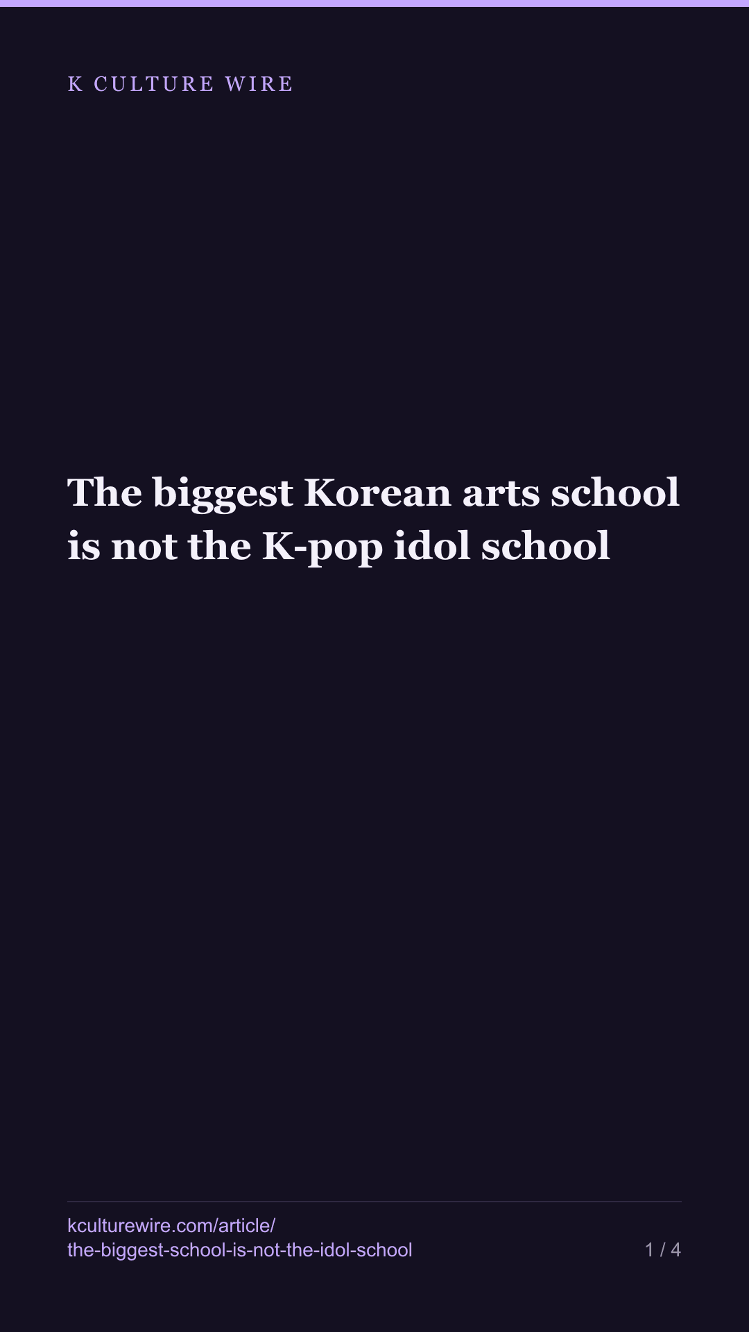 The biggest Korean arts school is not the K-pop idol school — tall card 1 of 4