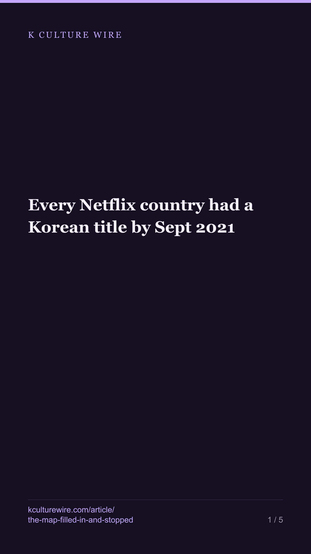 Every Netflix country had a Korean title by Sept 2021 — tall card 1 of 5