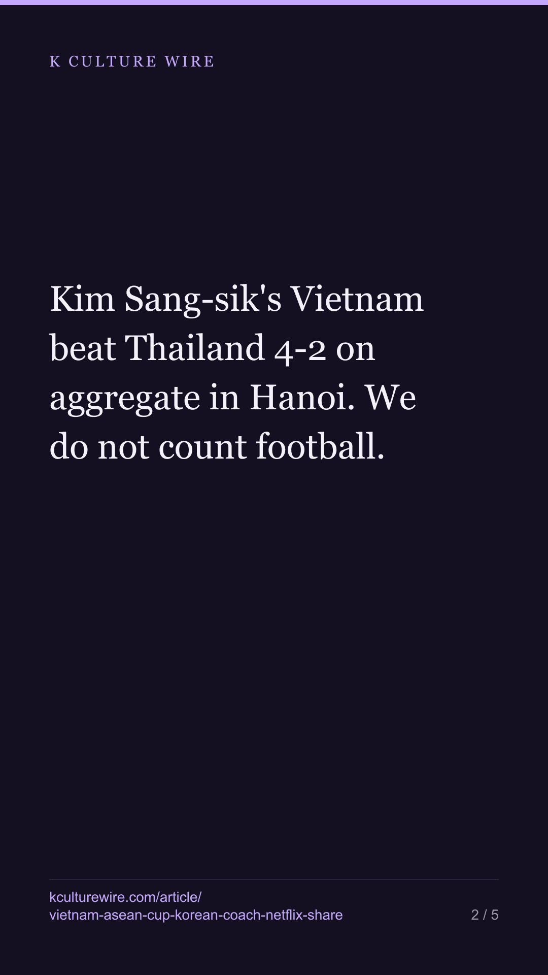 Vietnam won the ASEAN Cup. Its chart is the most Korean — tall card 2 of 5