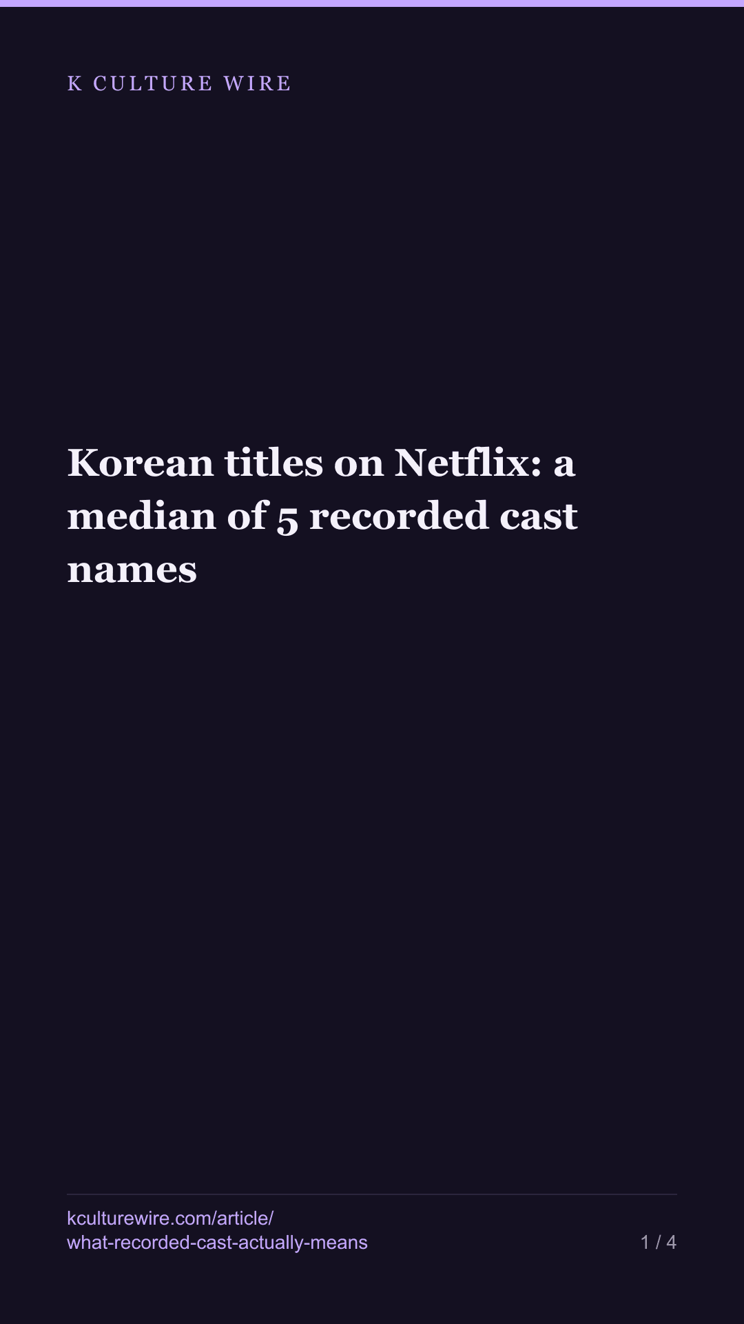 Korean titles on Netflix: a median of 5 recorded cast names — tall card 1 of 4
